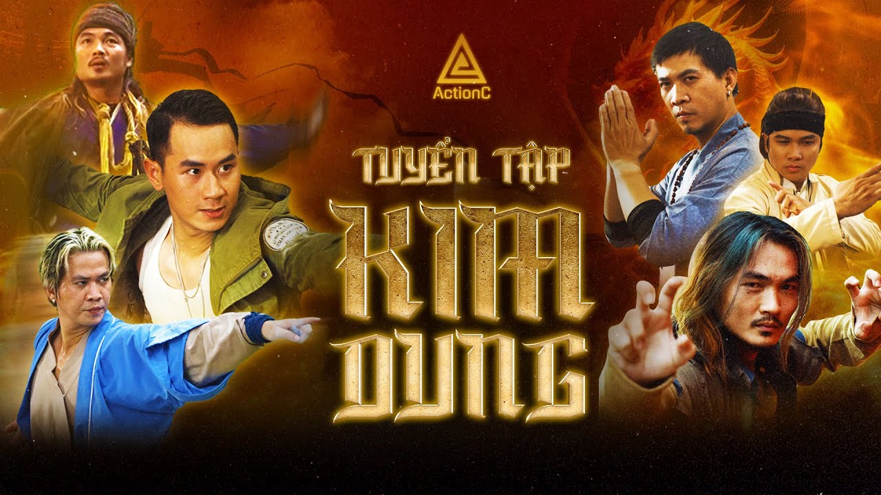 TUYỂN TẬP PHIM KIM DUNG PARODY | PHIM VÕ THUẬT HÀNH ĐỘNG HÀI VIỆT NAM | ACTION C
