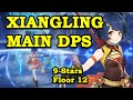 Xiangling DPS - 9 STARS - 4 Stars Characters only Abyss Floor 12 Clear - Genshin Impact