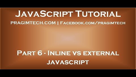 Inline vs external javascript