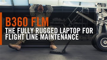 Elevating Flight Line Maintenance Efficiency to New Heights - B360 FLM | Getac