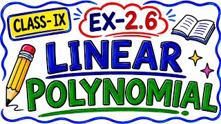 Class-IX, EX- 2.6, Topic- Polynomial