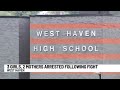 3 girls, 2 parents arrested after fights at West Haven High School