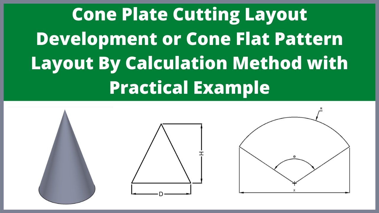 Cone Plate Cutting Layout or Cone Flat Pattern Layout by Calculation