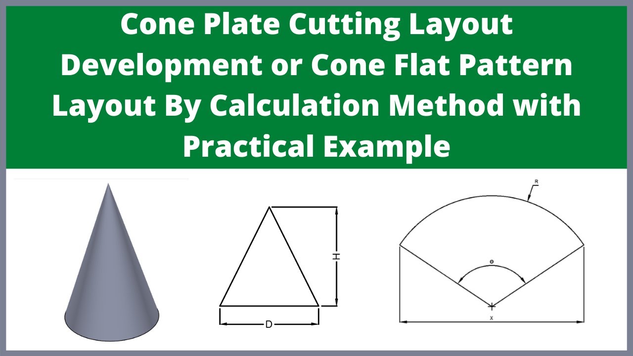 Cone Plate Cutting Layout Or Cone Flat Pattern Layout By Calculation 