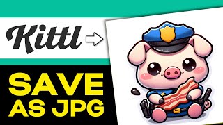 How to Save as JPG in Kittl