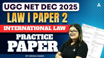 UGC NET Law | International Law | UGC NET Law Practice Paper By Diksha Ma’am