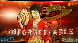One Piece  'Luffy' - Unforgettable 🔥  [Edit/AMV] 4K