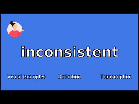 INCONSISTENT - Meaning and Pronunciation