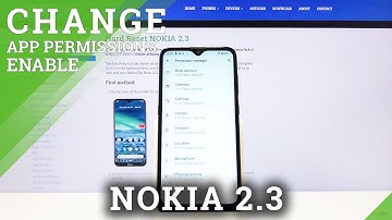 How to Manage App Permissions in Nokia 2.3 – Allow or Denied Access