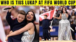 Who Is Tius Luka? 10-Year-Old Singer Who Performed With Katy Perry at the 2026 FIFA World Cup