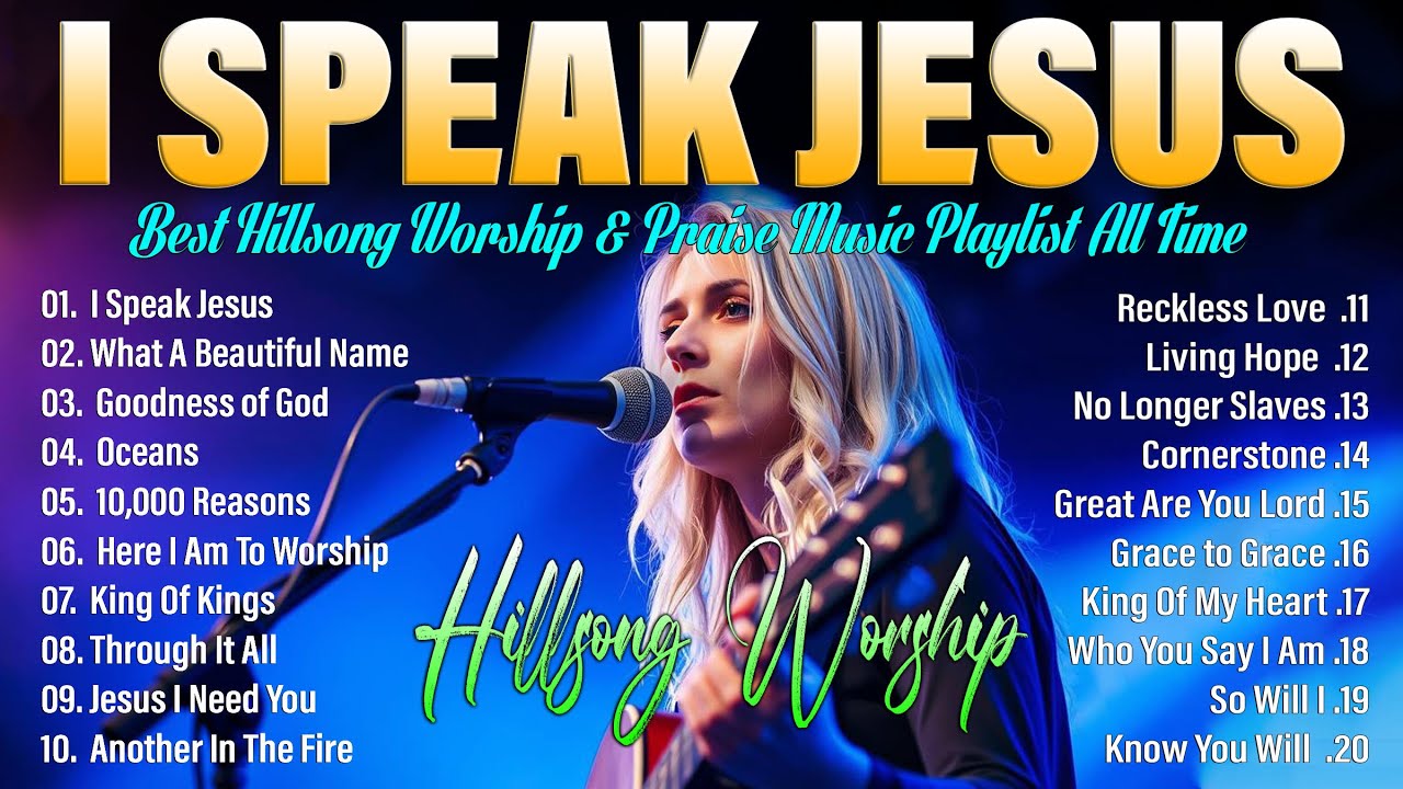 Special Worship Songs Playlist,Christian Worship, Hillsong Worship Best Praise Songs Collection 2025