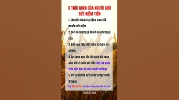 5 thói quen của người tiết kiệm tiền #tips #phunu #nguyenthutrang
