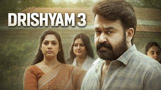 Drishyam 3 Movie Update | Mohanlal | Meena | Esther Anil | Jeethu Joseph Movie | Drishyam 3 Movie 