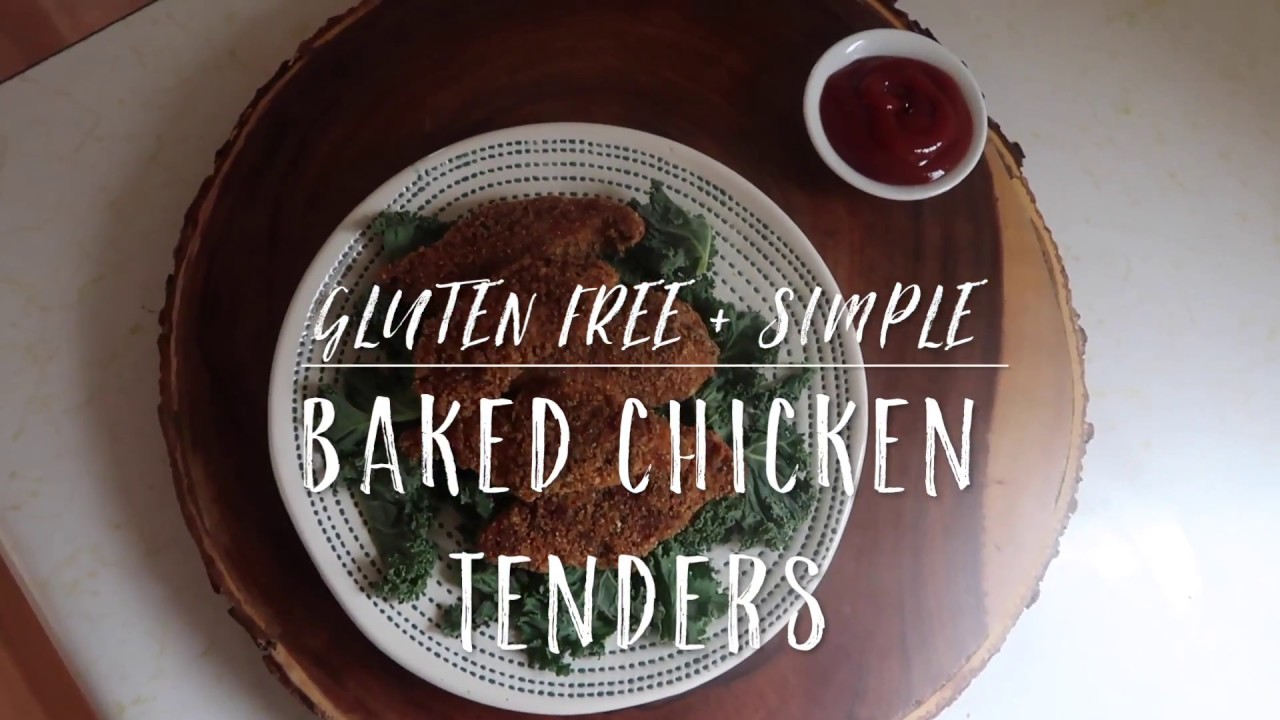 Baked GF Chicken Tenders ( Healthy + 3 ingredients ) YouTube