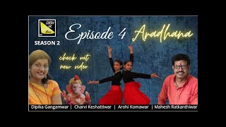 ARADHANA |SHOW UR FLAIR | SEASON 2| EPISODE 4| GANESH CHATURTHI SPECIAL EPISODE#ganpativideo#ganesha