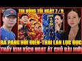 Tin nóng tối 7/9: Bà Pang nổi điên, Thái Lan xâu xé nội bộ, thầy Kim kích hoạt át chủ bài mới