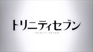 Trinity Seven OP Full Seven Doors