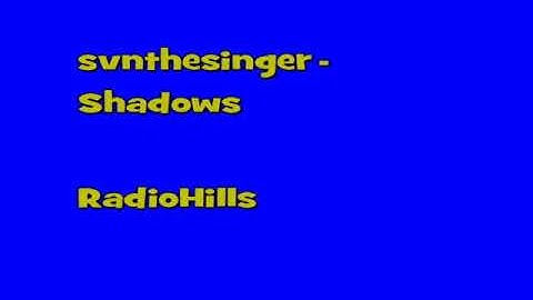 svnthesinger - Shadows