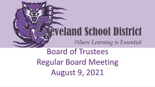 CSD August 9, 2021 Regular Board Meeting