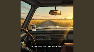 Dust on the Dashboard