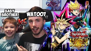 WAT007 VS HIS BABY BROTHER! - Yu-Gi-Oh! Legacy Of The Duelist Link Evolution PvP