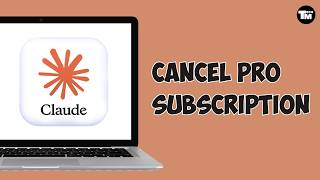 How To CANCEL CLAUDE AI PRO SUBSCRIPTION | Claude AI Billing 2026