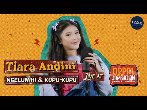 Tiara Andini - Ngeluwihi & Kupu-kupu live Oppal #JamSation