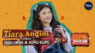 Tiara Andini - Ngeluwihi & Kupu-kupu live Oppal #JamSation