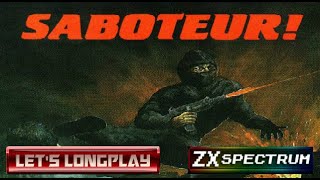 LET'S LONGPLAY: SABOTEUR (ZX SPECTRUM - With Commentary