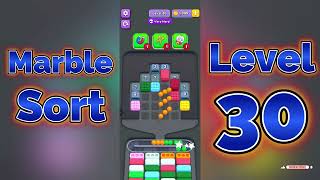 Marble Sort Level 30  Walkthrough 🟢🔵 | Color Marble Sorting Puzzle | Mini Boss