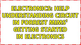 Electronics: Help understanding circuit in Forrest Mims' Getting Started in Electronics