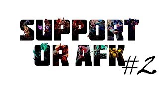 Support or AFK #2 - AixiQ (FünnyBuBuu) support montage Profile