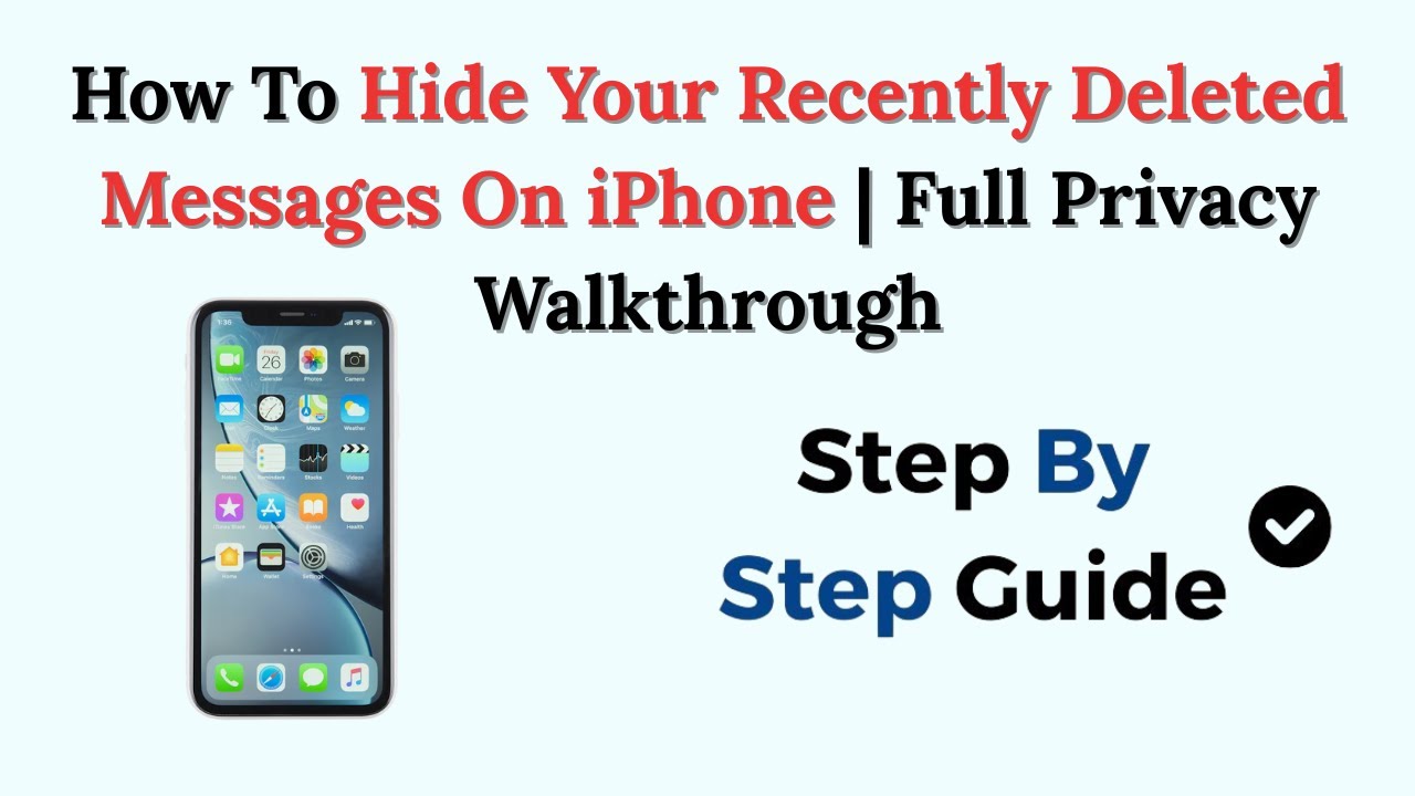 How To Hide Your Recently Deleted Messages On iPhone | Full Privacy ...