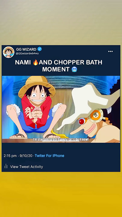 nami 🔥and chopper bath moment 🥶#shortsvideo #shortvideo #shortsfeed #shorts #short #shortsviral