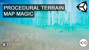 Create Procedural Terrain - Part 3 - Underwater with Map Magic and Thalassophobia Stylized Ocean