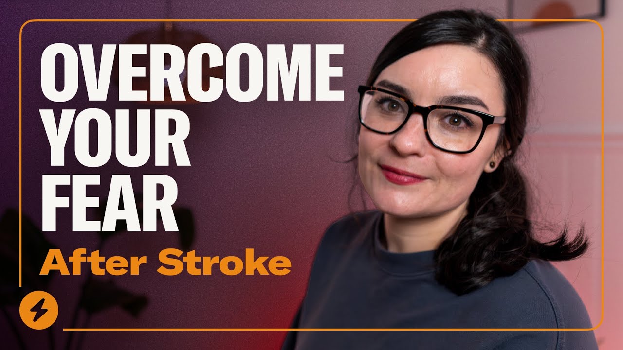 How to overcome your fear of having another stroke youtube