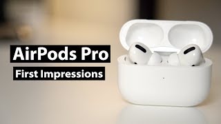 AirPods Pro: Hands-On & First Impressions