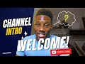 Channel intro  interested in life