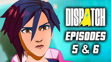 Dispatch Episode 5 & 6 Full Walkthrough (Invisigal Route)