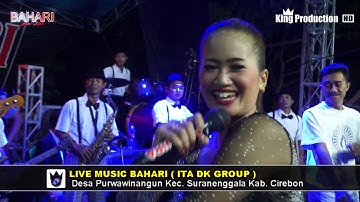Demen Bli Mari Mari - Ita DK - Bahari Live Desa Margamukti Cimahi Kuningan