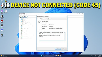 How To Fix Currently, This Hardware Device Is Not Connected to The Computer Code 45 - Easy Fix