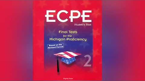 ECPE test 3 listening
