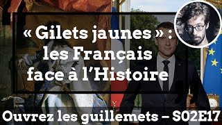 Usul. « Gilets jaunes » : les Français face à l'Histoire