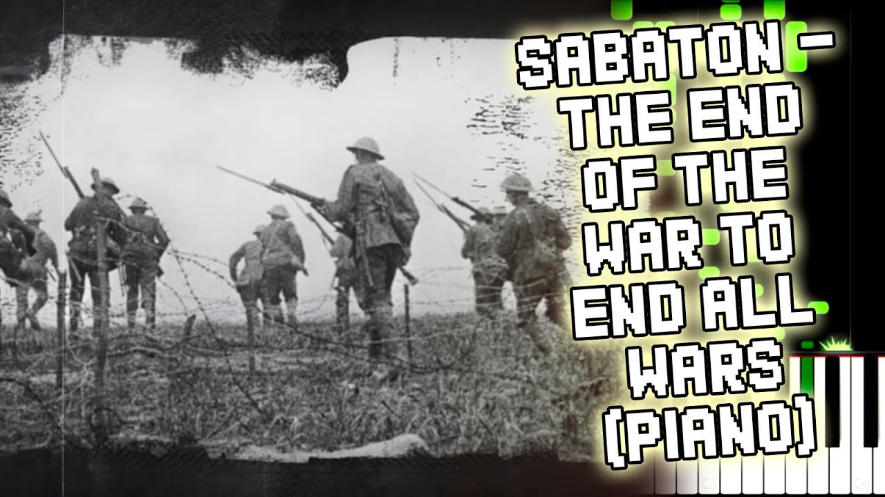 Sabaton - The End of the War to End All Wars (piano cover by VirusChange)