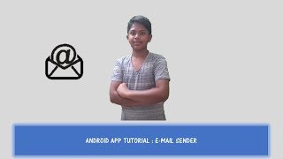 ANDROID APP TUTORIAL : E-MAIL SENDER