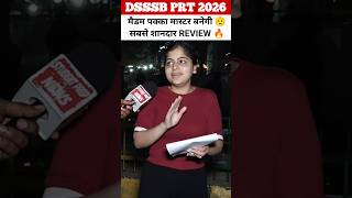 DSSSB PRT Exam 2026 review #DSSSBPRT #DSSSBPRT2026 #DSSSBExam2026 #DSSSBPRTReview #DSSSBPRTAnalysis