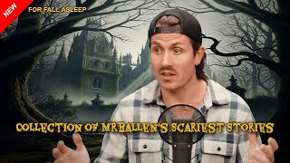Mrballen: Top 15 scariest horror stories that will make you afraid to listen