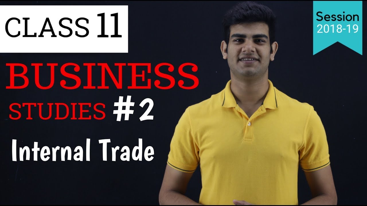 Internal Trade Class 11 Bst YouTube internal-trade-class-11-bst-youtube