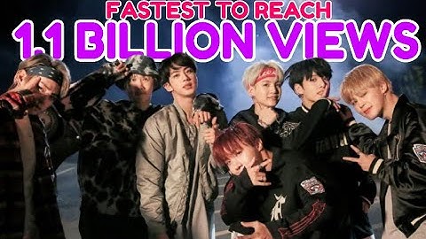 [TOP 8] FASTEST KPOP GROUP MUSIC VIDEOS TO REACH 1.1 BILLION VIEWS