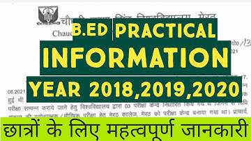 B.Ed Practical Information || Year 2018, 2019, 2020 || CCSU || @TEACHINGLEARNING279